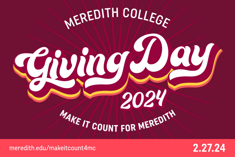Giving Day 2024 Make it Count for Meredith